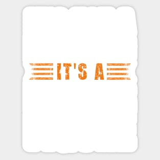 Its A Father Figure | White and Orange Text Funny Dad Sticker